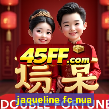 jaqueline fc nua